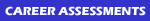 Career Assessments