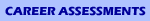 Career Assessments